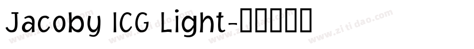 Jacoby ICG Light字体转换